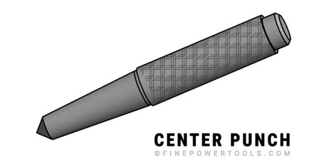 What Is a Center Punch? What Is a Center Punch Used For?