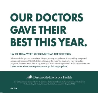 Our Doctors Gave Their Best This Year, Dartmouth-Hitchcock Health, Concord, NH