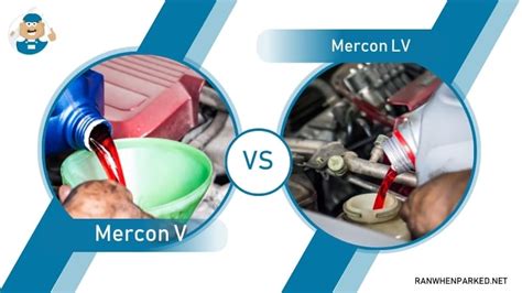 Mercon V vs Mercon LV Transmission Fluid - Select the Right One - Ran When Parked - Car, Vehicle ...