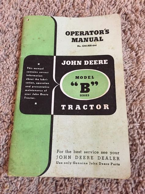 John Deere Model B Series Tractor Operator's Manual OM-RBI-844 Vintage ...