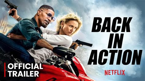 Back In Action Netflix Movie | Jamie Foxx, Cameron Diaz | Trailer, Release Date!! - YouTube