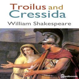 Troilus and Cressida (Play) Plot & Characters | StageAgent