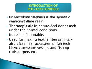 Presentation of POLYACRYLONITRILE(PAN) | PPT