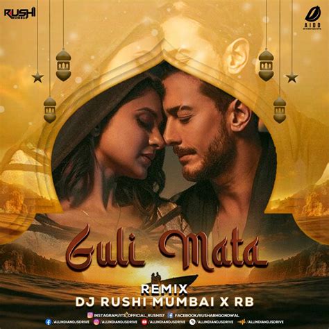 Guli Mata (Remix) - DJ Rushi Mumbai & RB Mp3 Download