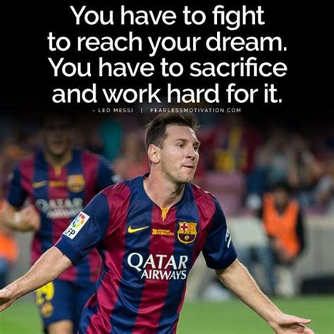 15 Powerful Lionel Messi Quotes To Help You Achieve Your Dreams | Messi ...