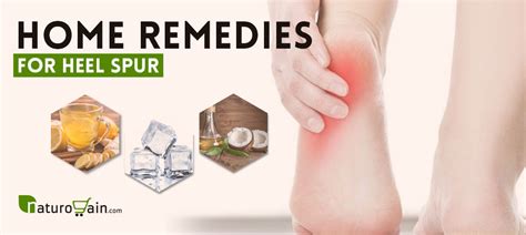 11 Best Home Remedies for Heel Spur that Work [Naturally]