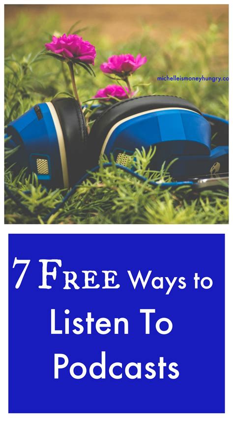 7 Free Ways to Listen To Podcasts - #moneyhungry | Podcasts, Listening, Personal and ...