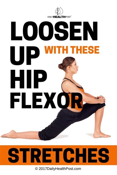 Loosen Up with These 12 Hip Flexor Stretches via @dailyhealthpost | Hip ...