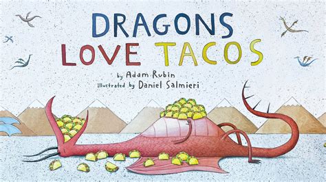 Dragons Love Tacos – 🐉 Read aloud kids book in full screen with music and effects! - YouTube