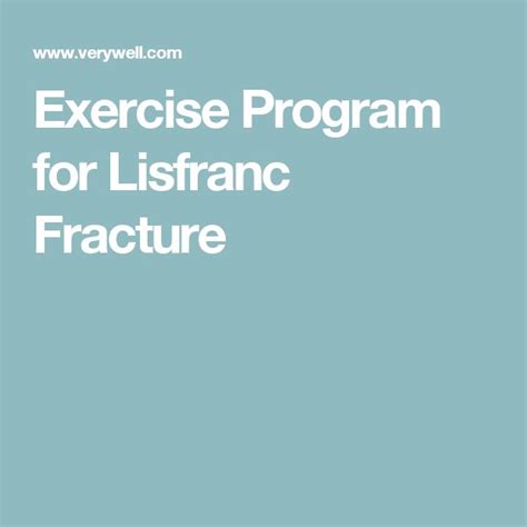 Get Started on Your Lisfranc Fracture Rehab With These PT Exercises | Exercise, Workout programs ...