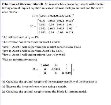 (The Black-Litterman Model). An investor has chosen | Chegg.com