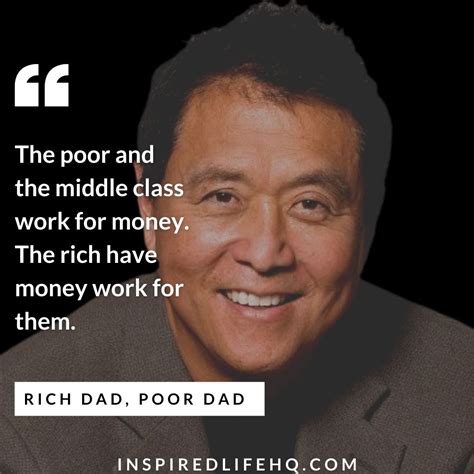 77 Rich Dad Poor Dad Quotes on Success, Money, Learning & Investing - Inspired Life