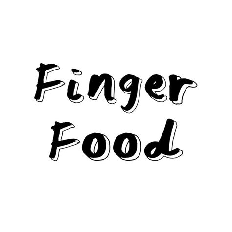 the word finger food written in black ink