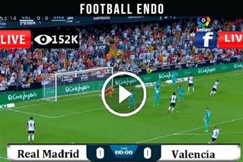 Real Madrid Vs Valencia Live Football