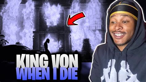 KING VON “When I Die” REACTION - YouTube