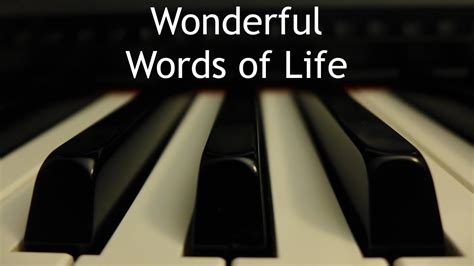 Wonderful Words of Life - piano instrumental hymn with lyrics - YouTube