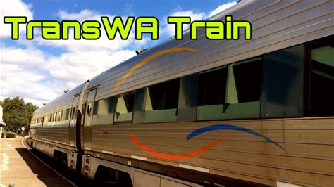 TransWA Train Prospector: Northam to Kalgoorlie 2020 - YouTube