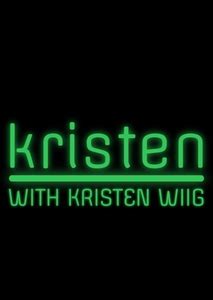 Kristen: With Kristen Wiig Photo on myCast - Fan Casting Your Favorite Stories