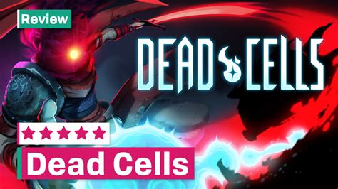 Dead Cells Review: Full of Life | Squeaky Whale