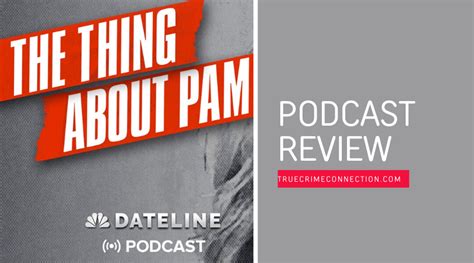 The Thing About Pam Review - True Crime Connection