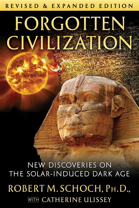 Forgotten Civilization | Book by Robert M. Schoch, Catherine Ulissey | Official Publisher Page ...