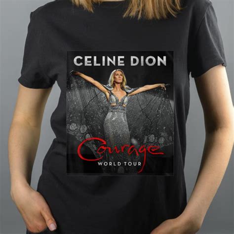 Awesome Celine Dion Courage world tour shirt, hoodie, sweater, longsleeve t-shirt