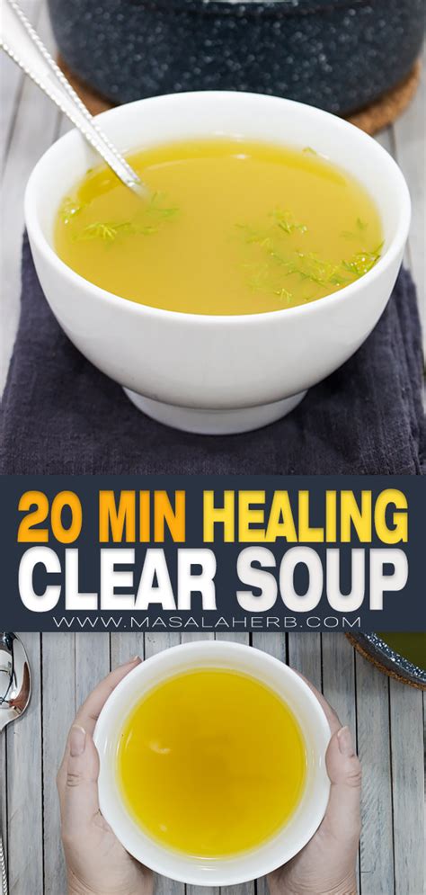 20 min Healing Broth Soup [+VIDEO] | MasalaHerb.com