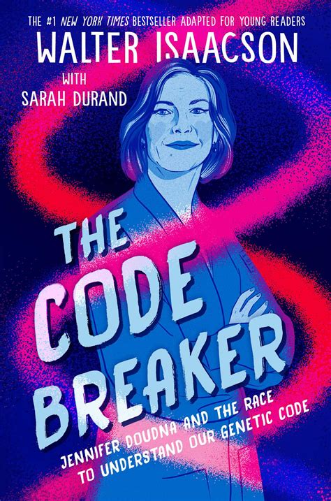 The Code Breaker -- Young Readers Edition eBook by Walter Isaacson, Sarah Durand | Official ...