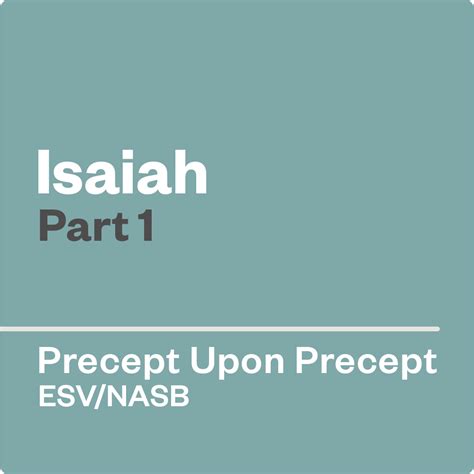 Isaiah Part 1 — Precept Upon Precept | Precept Ministries Canada