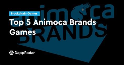 Top 5 Animoca Brands Games