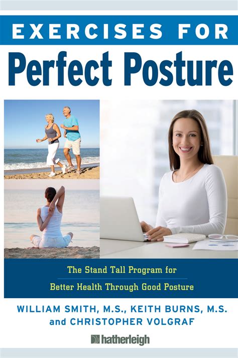 Exercises for Perfect Posture: Stand Tall Program for Better Health ...