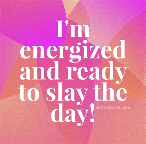 Slay the day! | Positive affirmations for success, Positive quotes for work, Affirmations for women