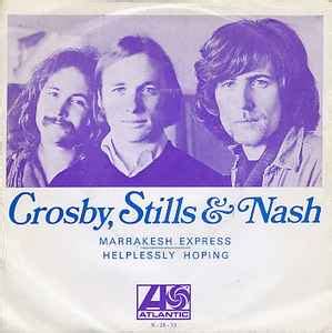 Crosby, Stills & Nash – Marrakesh Express (1969, Vinyl) - Discogs