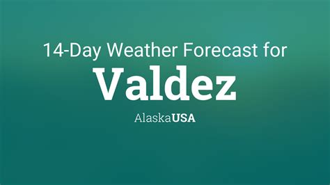 Valdez, Alaska, USA 14 day weather forecast