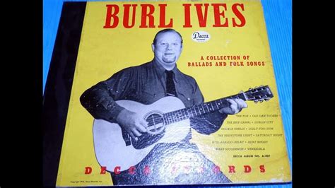 The 10 Best Burl Ives Songs of All-Time