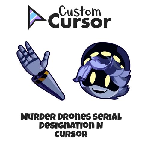 Murder Drones Serial Designation N cursor – Custom Cursor