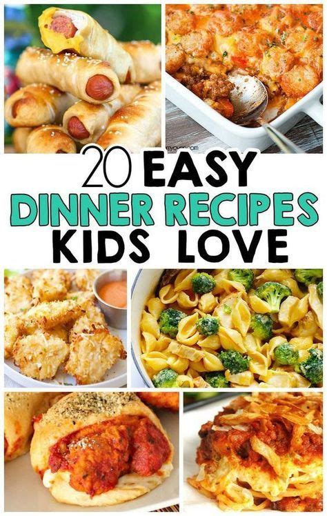 20 Easy Dinner Recipes That Kids Love | Easy meals for kids, Meals kids love, Meals