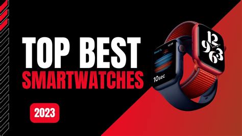 Best Smart Watches (2023) - Top 10 Smart Watches For Every Budget - Consumer Reports Buying ...