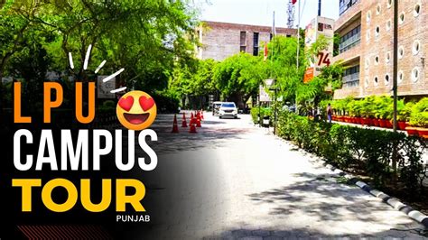 LPU Campus Tour | Lovely Professional University | Campus Life | Jalandhar | Punjab 😍🤩 ️ - YouTube