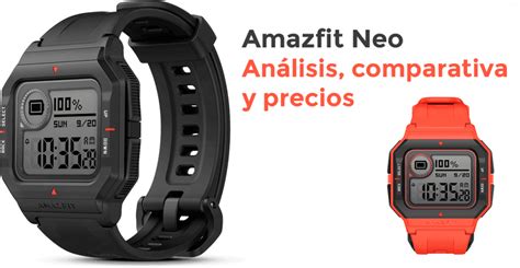 Amazfit Neo, análisis y ofertas ⭐ Smartwatch retro con funciones modernas