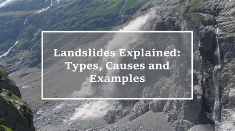 Landslides Explained: Types, Causes and Examples - Yo Nature