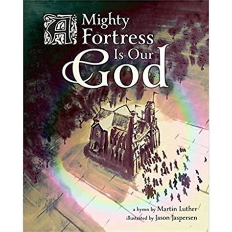 A Mighty Fortress is Our God - Bethany Lutheran College Bookstore