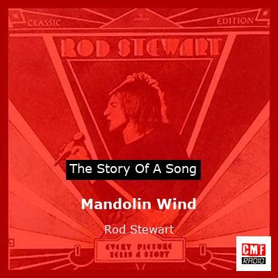 The story of a song: Mandolin Wind - Rod Stewart