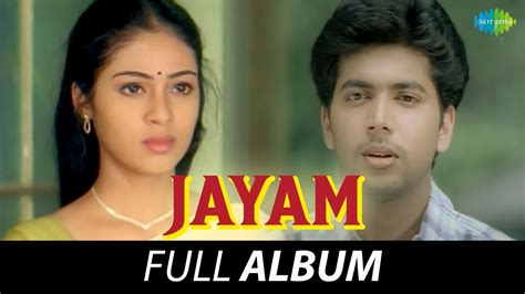 Jayam - Full Album | Jayam Ravi, Sadha, Senthil, Mayilsami | R.P ...