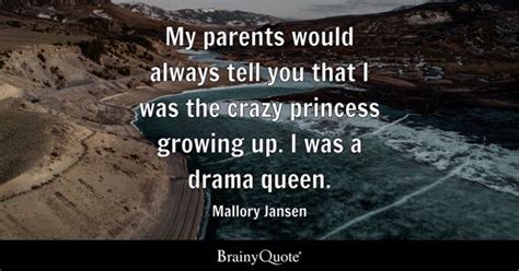 Drama Queen Quotes - BrainyQuote