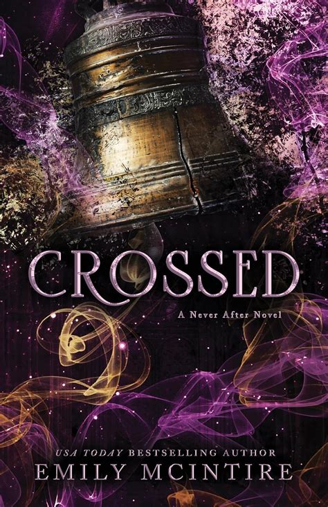 Crossed (Never After Series) eBook : McIntire, Emily: Amazon.com.au: Kindle Store