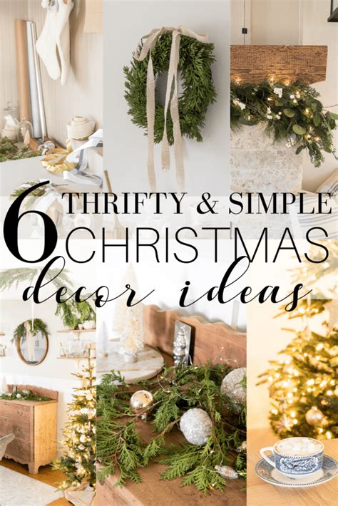 6 Thrifty and Simple Christmas Decor Ideas - Pine and Prospect Home