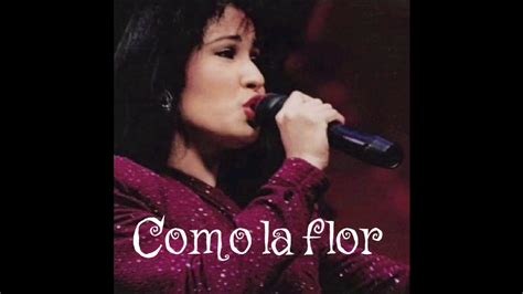 Selena- Como la Flor (Live From The Last Concert Acapella) - YouTube