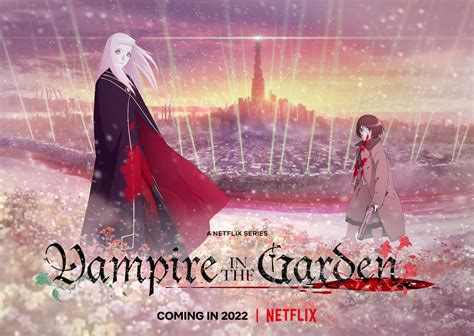 Vampire in the Garden Season 1 Releasing on Netflix at May 16, 2022 ...