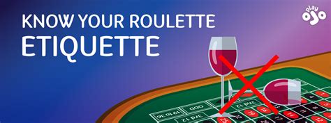 Roulette etiquette: Why it matters to play nice | PlayOJO